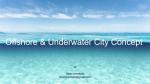 Offshore Cities & Underwater Cities